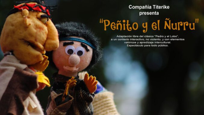 Escena de la obra de títeres Peñito y el Ñürru en el Centro Cultural de Padre Las Casas
