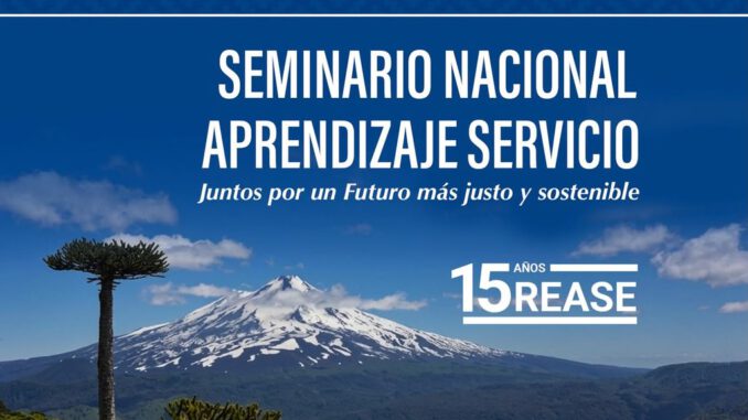 Cartel informativo del 13° Seminario Nacional de Aprendizaje Servicio Chile en Temuco