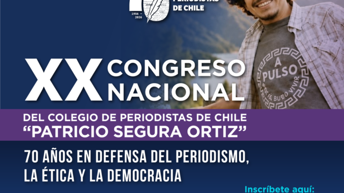 Congreso Nacional del Colegio de Periodistas de Chile en La Araucanía