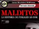 Cartel y proyeccion del documental Malditos sobre la historia de Fiskales Ad-Hok en Padre Las Casas